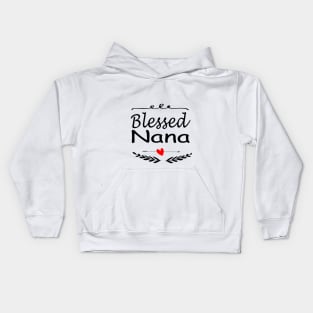 Blessed Nana Shirt Gift Nana Shirt, Christmas Gift for Grandma, Mothers Day Shirt nana shirt design Kids Hoodie